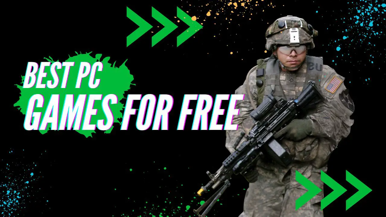 Best PC Games for Free